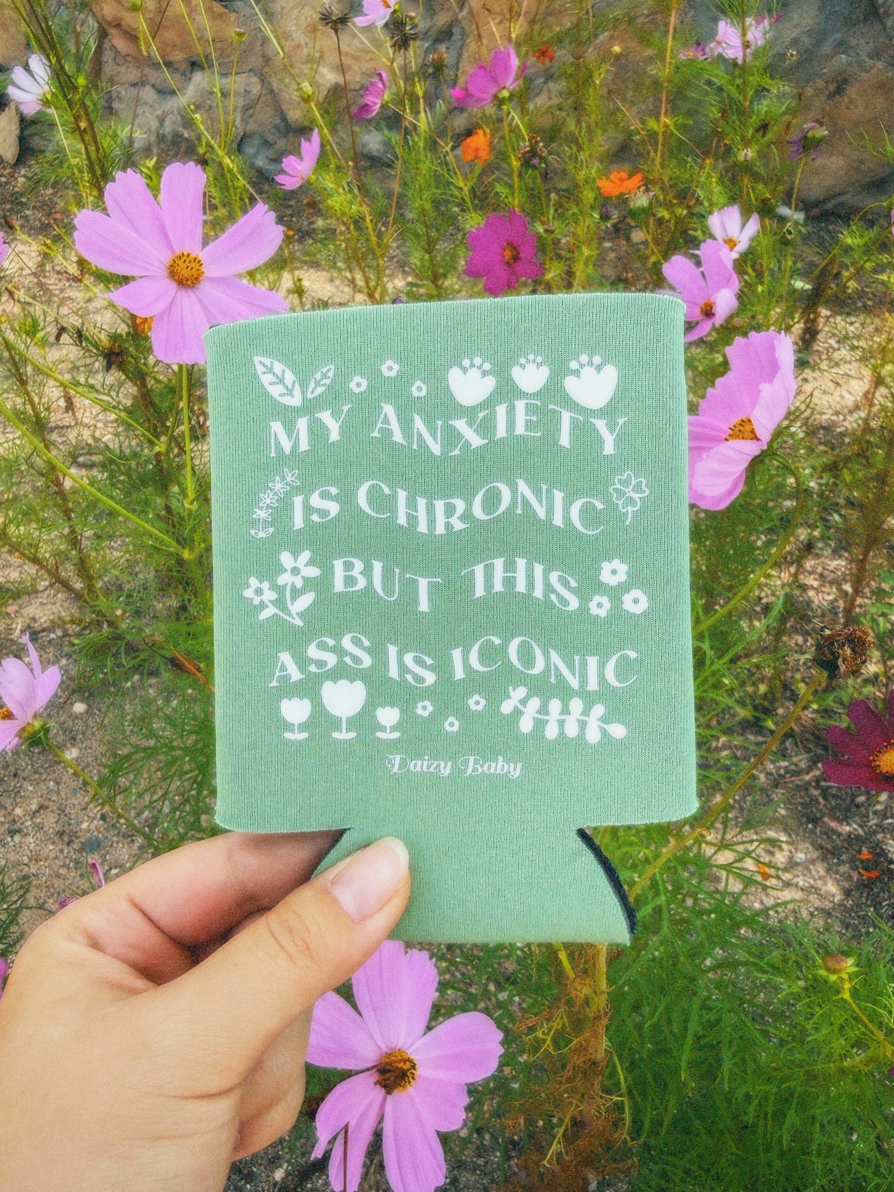 My Anxiety Is Chronic Cup Koozie